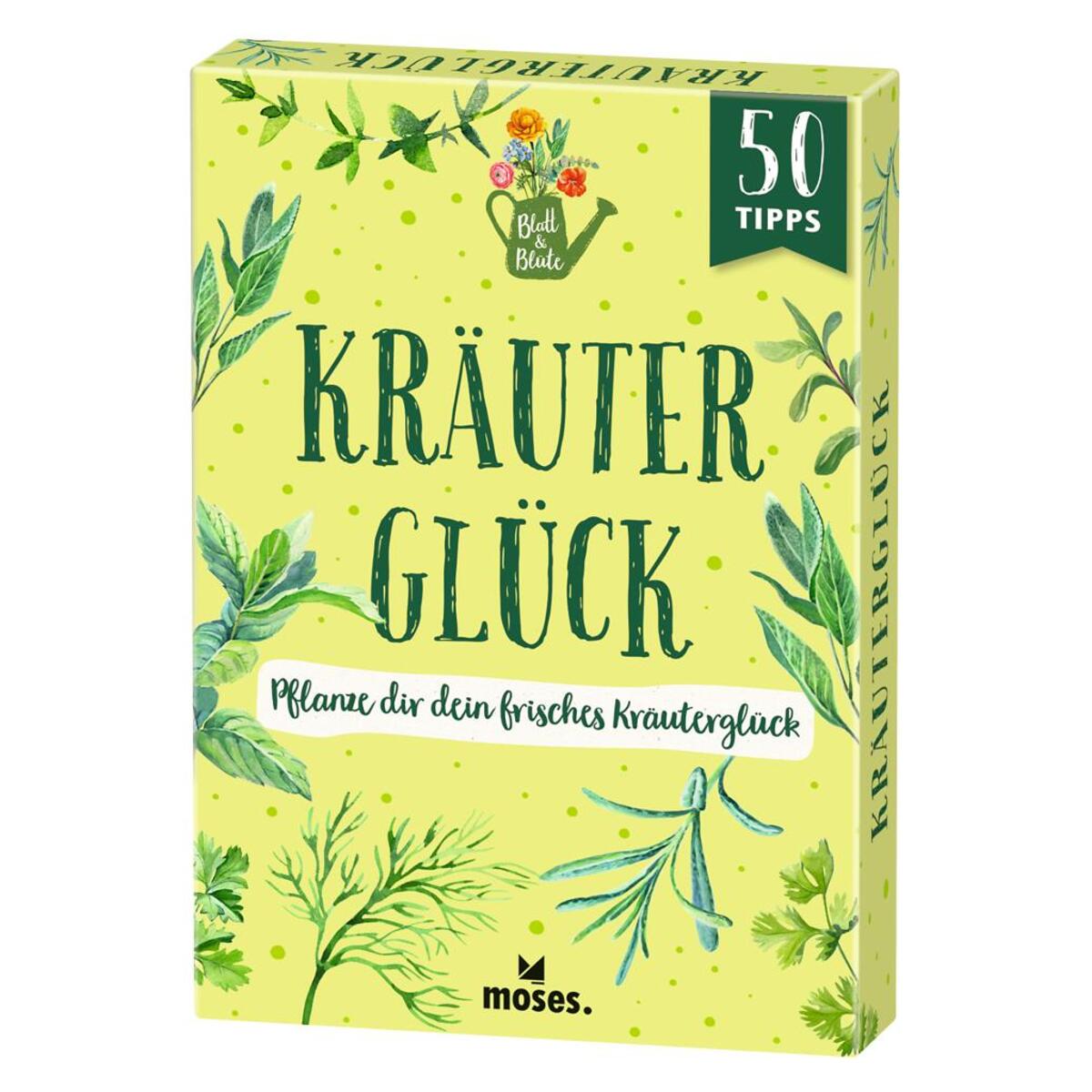 Blatt & Blüte Kräuterglück von Moses. Verlag GmbH