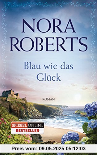 Blau wie das Glück: Roman