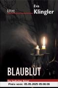 Blaublut: Ein badischer Krimi