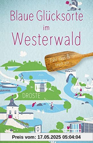 Blaue Glücksorte im Westerwald: Fahr raus und tauch ein