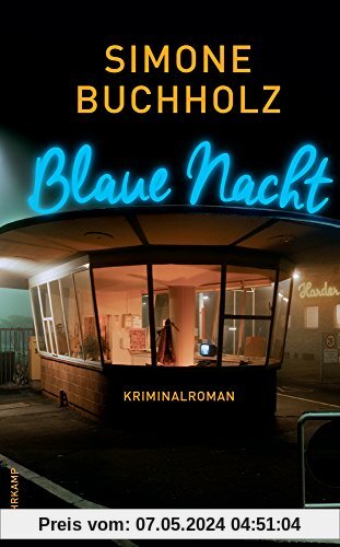 Blaue Nacht: Kriminalroman (suhrkamp taschenbuch)