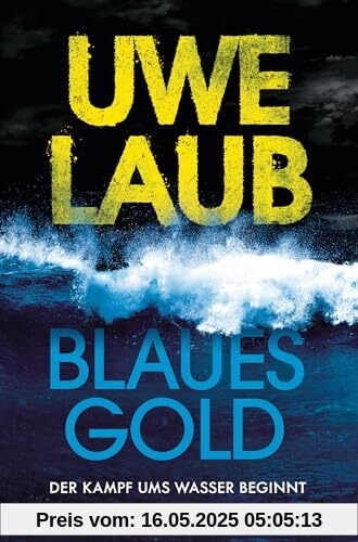 Blaues Gold: Thriller