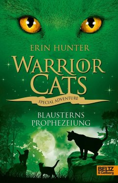 Blausterns Prophezeiung / Warrior Cats - Special Adventure Bd.2 von Beltz