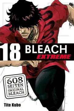 Bleach Extreme / Bleach Extreme Bd.18 von Tokyopop