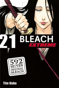 Bleach Extreme / Bleach Extreme Bd.21 von Tokyopop