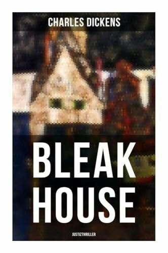 Bleak House (Justizthriller)