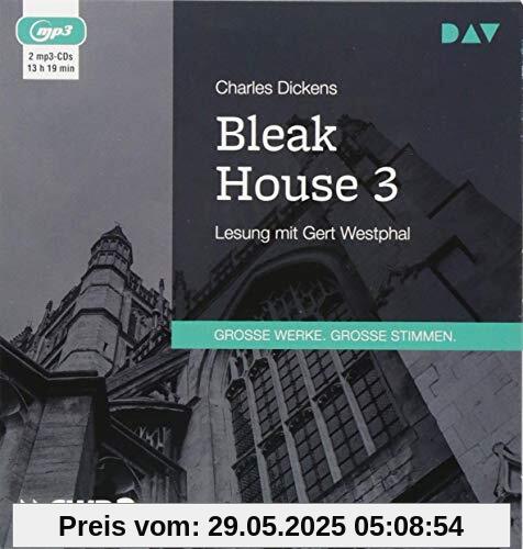 Bleak House 3: Lesung mit Gert Westphal (2 mp3-CDs)