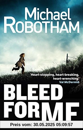 Bleed For Me (Joe O'loughlin 4)