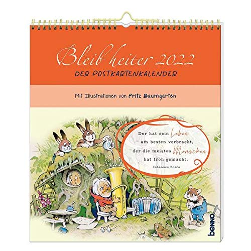 Bleib heiter 2023 - Der Postkartenkalender: Humorvolle Lebensweisheiten mit Illustrationen von Fritz Baumgarten von St. Benno Verlag GmbH