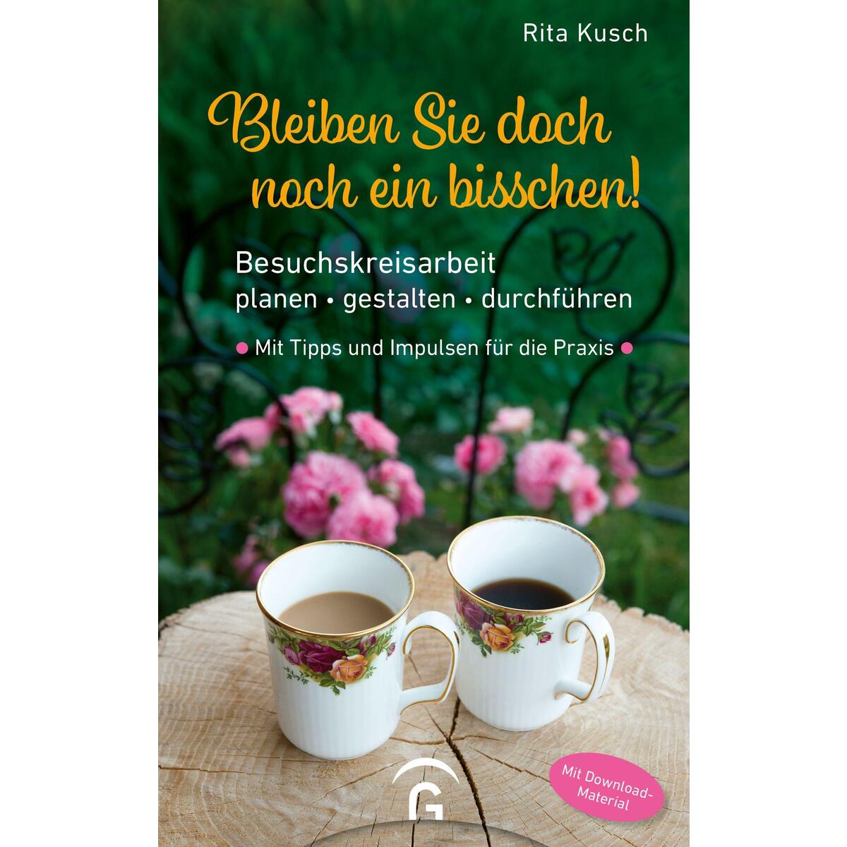 Bleiben Sie doch noch ein bisschen! Bleiben Sie doch noch ein bisschen! von Guetersloher Verlagshaus