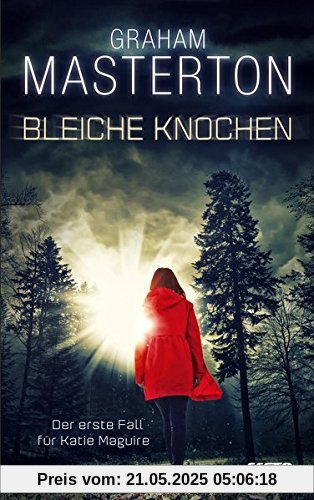 Bleiche Knochen: Thriller