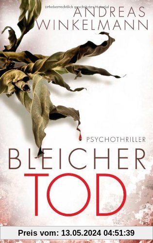 Bleicher Tod: Psychothriller