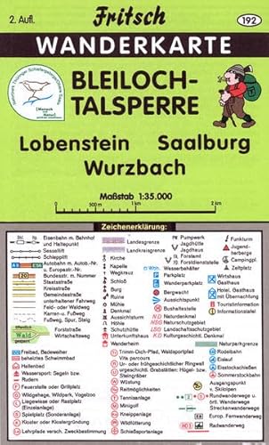 Bleiloch-Talsperre: Lobenstein, Saalburg, Wurzbach: Wanderkarte. Lobenstein, Saalburg, Wurzbach. Tourist. Hinweise auf d. Rückseite (Fritsch Wanderkarten 1:35000)