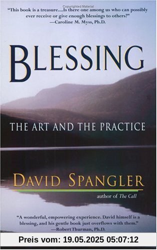Blessing: The Art and the Practice