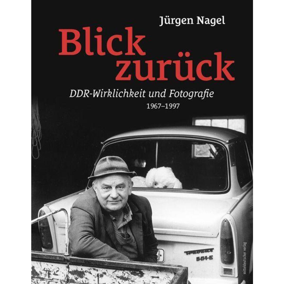 Blick zurück von Mitteldeutscher Verlag