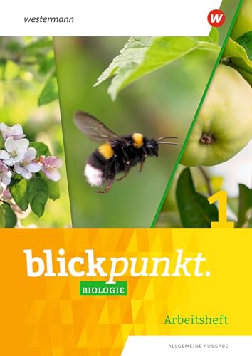 Blickpunkt Biologie - Allgemeine Ausgabe 2020: Arbeitsheft 1 von Westermann Bildungsmedien Verlag GmbH