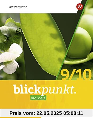 Blickpunkt Biologie / Blickpunkt Biologie - Ausgabe 2021 Berlin und Brandenburg: Ausgabe 2021 Berlin und Brandenburg / Schülerband 9 / 10