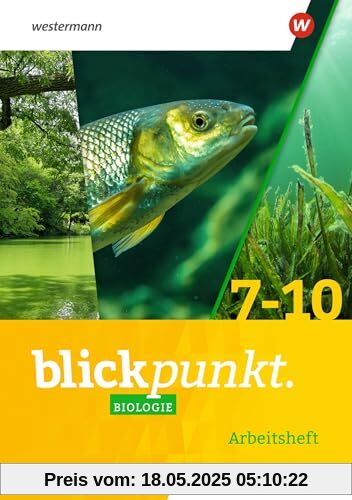 Blickpunkt Biologie - Ausgabe 2022 für Rheinland-Pfalz: Arbeitsheft 7-10