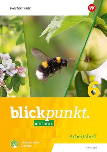 Blickpunkt Biologie - Ausgabe 2024 für Sachsen: Arbeitsheft 6 mit interaktiven Übungen Blickpunkt Biologie - Ausgabe 2024 für Sachsen: Arbeitsheft 6 mit interaktiven Übungen von Westermann Schulbuchverlag