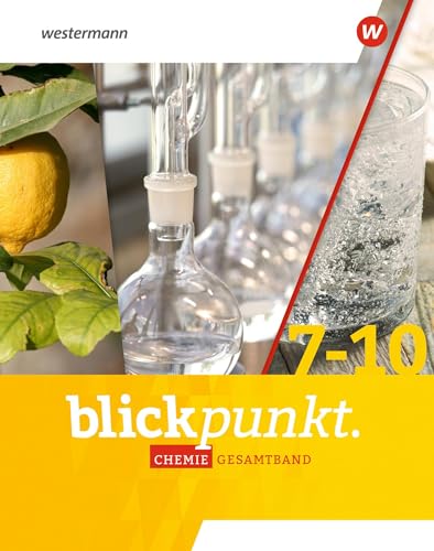 Blickpunkt Chemie - Ausgabe 2021 für Nordrhein-Westfalen und Hessen: Gesamtband