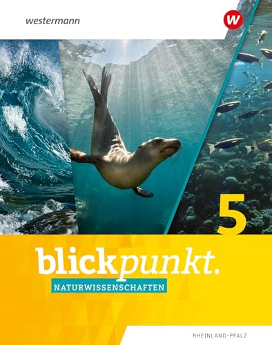 Blickpunkt Naturwissenschaften - Ausgabe 2024 für Rheinland-Pfalz: Schulbuch 5