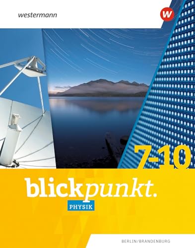 Blickpunkt Physik - Ausgabe 2023 für Berlin und Brandenburg: Gesamtband