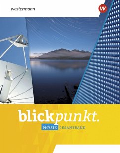 Blickpunkt Physik. Gesamtband NRW 2020 von Westermann Bildungsmedien