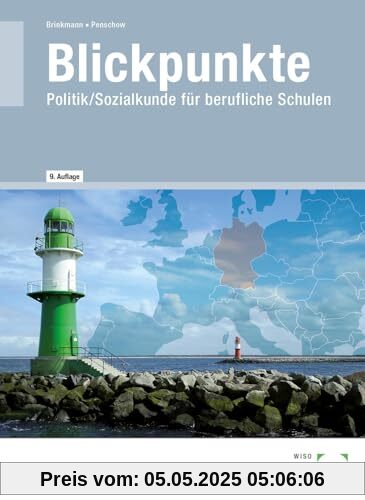 Blickpunkte: Politik/Sozialkunde für berufliche Schulen