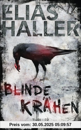 Blinde Krähen: Thriller