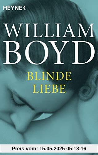 Blinde Liebe: Roman Blinde Liebe: Roman