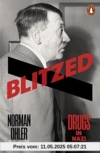 Blitzed: Drugs in Nazi Germany