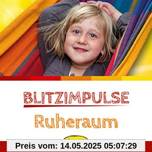 Blitzimpulse Ruheraum