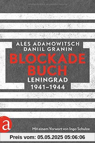 Blockadebuch: Leningrad 1941-1944