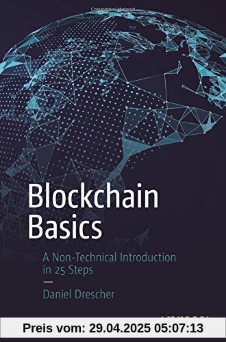 Blockchain Basics: A Non-Technical Introduction in 25 Steps