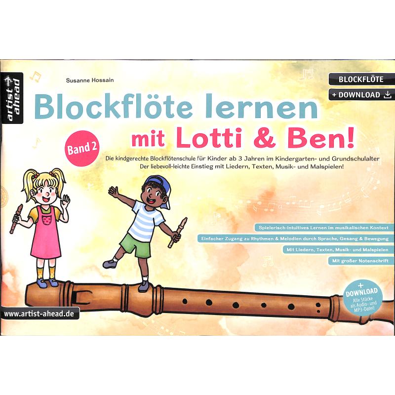 Blockflöte lernen mit Lotti + Ben 2 Blockflöte lernen mit Lotti + Ben 2