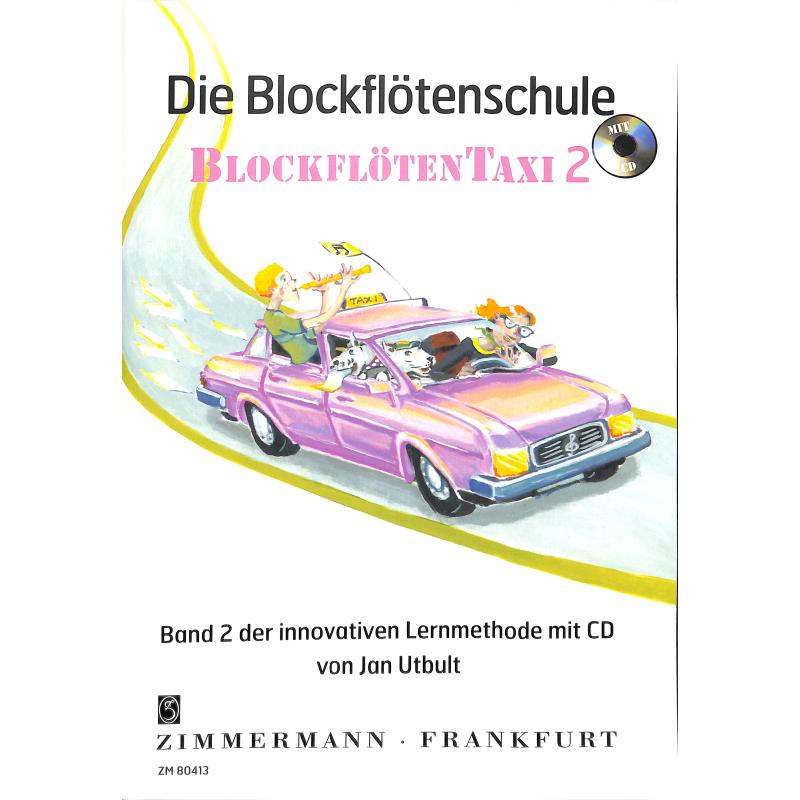 Blockflötentaxi 2 - die Blockflötenschule