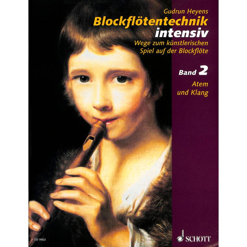 Blockflötentechnik intensiv 2 Blockflötentechnik intensiv 2