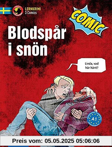 Blodspår i snön: Schwedisch A1 (Compact Lernkrimi Comics)