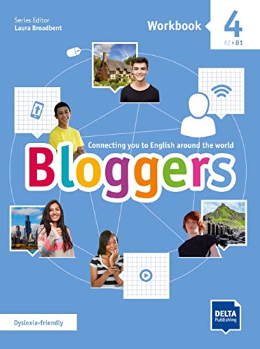 Bloggers 4 A2 - B1: Connecting you to English around the world. Workbook with digital extras (Bloggers: Connecting you to English around the world) von Klett Sprachen