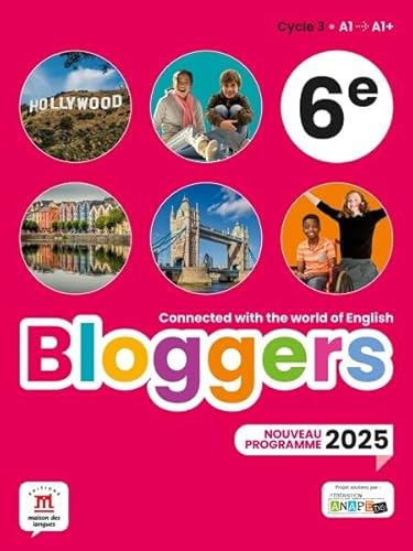 Bloggers 6e Programme 2025 - Livre de l'élève Bloggers 6e Programme 2025 - Livre de l'élève von MAISON LANGUES
