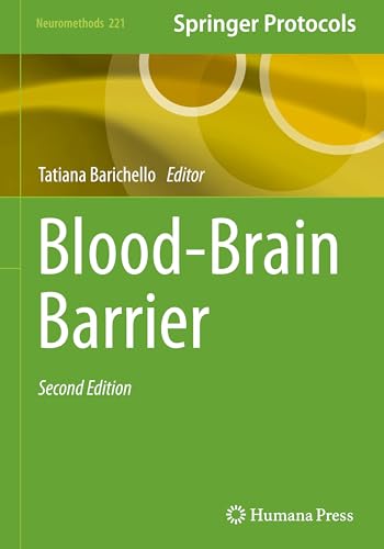 Blood-Brain Barrier (Neuromethods, 221, Band 221) von Humana