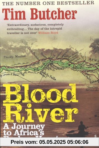 Blood River: A Journey to Africa's Broken Heart