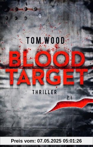 Blood Target: Thriller