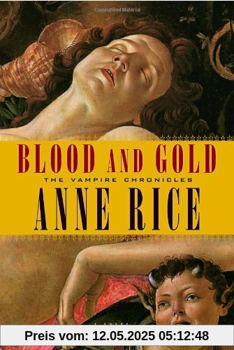 Blood and Gold (Vampire Chronicles)