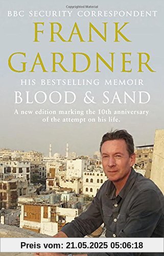 Blood and Sand: 10th Anniversary Edition Blood and Sand: 10th Anniversary Edition