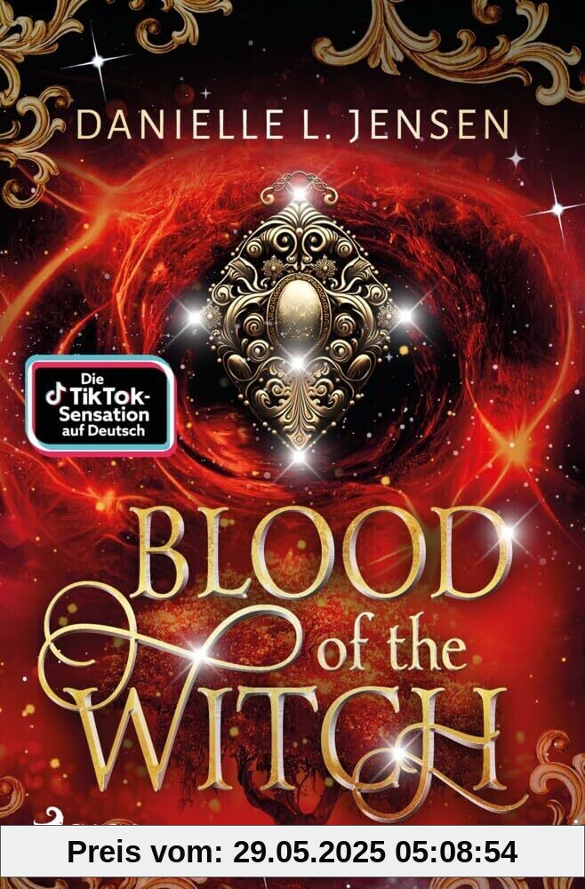 Blood of the Witch: Das Herzschlag-Finale der berührenden Romantasy-Trilogie von BookTok-Bestsellerautorin Danielle L. Jensen Blood of the Witch: Das Herzschlag-Finale der berührenden Romantasy-Trilogie von BookTok-Bestsellerautorin Danielle L. Jensen