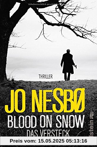 Blood on Snow. Das Versteck: Thriller