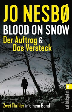 Blood on Snow. Der Auftrag & Das Versteck von Ullstein TB