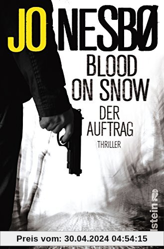 Blood on Snow. Der Auftrag: Thriller