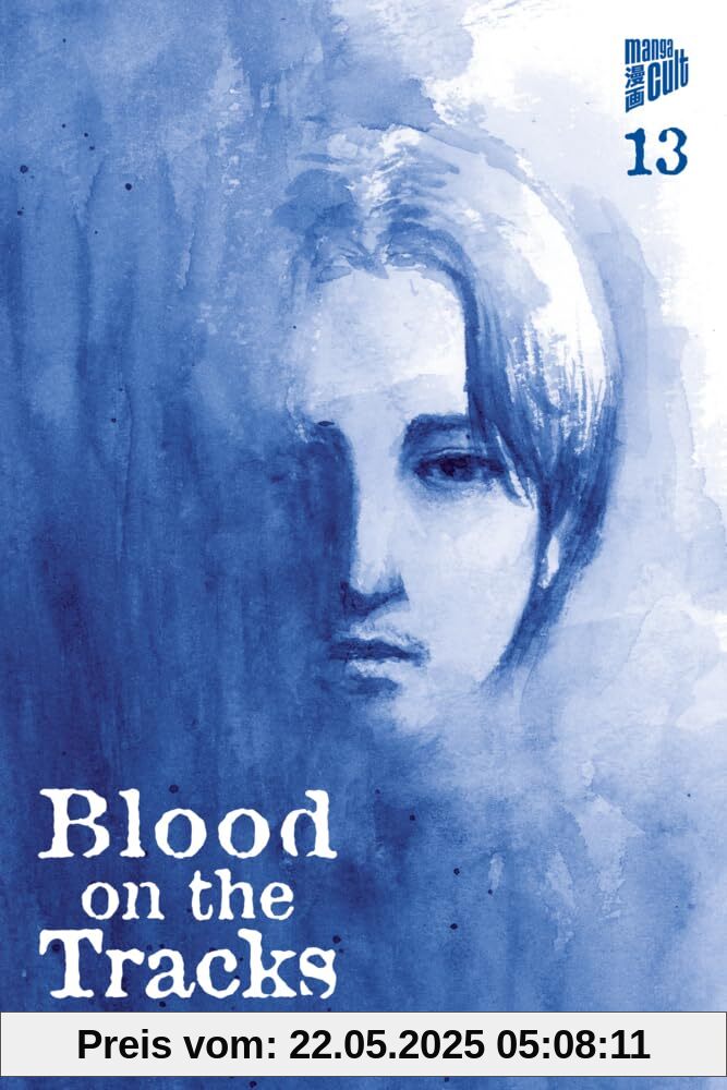 Blood on the Tracks 13